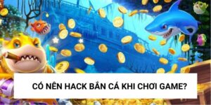 hack-ban-ca-banca30